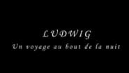 Ludwig: Un voyage au bout de la nuit wallpaper 