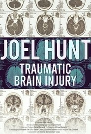 poster Joel Hunt: Traumatic Brain Injury (TBI)