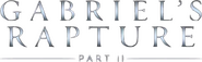 Logo of Gabriel's Rapture: Part II image size 588x181