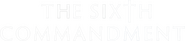 Logo of The Sixth Commandment image size 1068x234