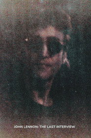 John Lennon: The Last Interview poster