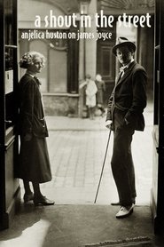 poster Anjelica Huston on James Joyce: A Shout in the Street