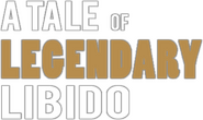 Logo of A Tale of Legendary Libido image size 706x419