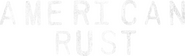 Logo of American Rust image size 3809x1143