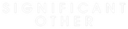 Logo of Significant Other image size 1484x348