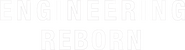 Logo of Engineering Reborn image size 1067x291