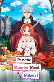 Pass the Monster Meat, Milady! . 