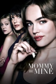 Mommy Be Mine 2018 123movies