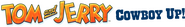 Logo of Tom and Jerry Cowboy Up! image size 4299x638