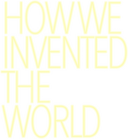 Logo of How We Invented The World image size 1119x1208