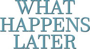 Logo of What Happens Later image size 538x293