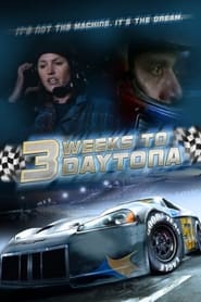 3 Weeks to Daytona 2011 123movies