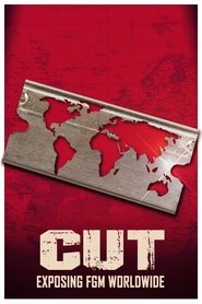 Cut: Exposing FGM Worldwide 2017 123movies