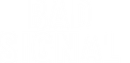 Logo of Bad Signal: The Series image size 2622x1279