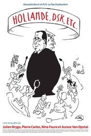 poster Hollande, DSK, etc ...
