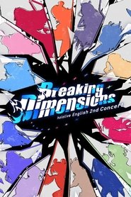 poster Hololive English 2nd Concert - Breaking Dimensions Day 1
