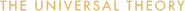 Logo of The Universal Theory image size 1207x73