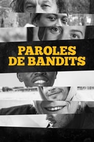 Film Paroles de bandits en streaming