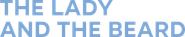 Logo of The Lady and the Beard image size 1625x328