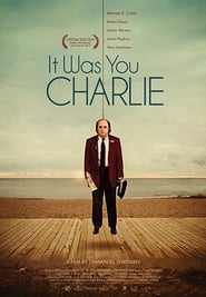 It Was You Charlie 2013 123movies