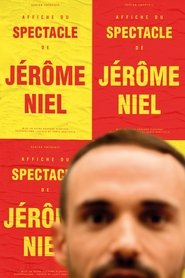 poster C'est le spectacle de Jérôme Niel