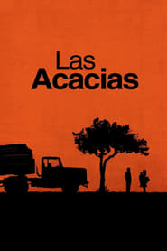 Las acacias 2011 123movies