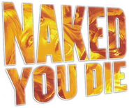 Logo of Naked You Die image size 591x497