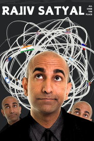 Rajiv Satyal: All Over the Place poster