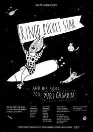 poster Ringo Rocket Star and His Song for Yuri Gagarin