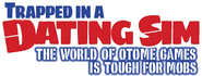 Logo of Trapped in a Dating Sim: The World of Otome Games Is Tough for Mobs image size 800x304