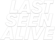 Logo of Last Seen Alive image size 879x646