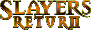 Logo of Slayers Return image size 788x262