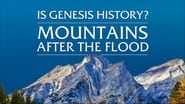 Is Genesis History? Mountains After the Flood wallpaper 