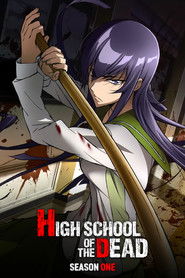 High School of the Dead . 