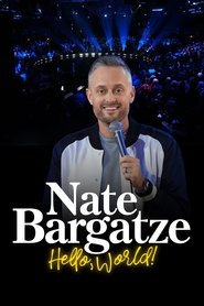 Poster of Nate Bargatze: Hello World image size 2000x3000
