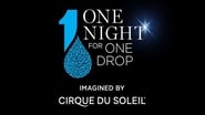 One Night for One Drop: Imagined by Cirque du Soleil wallpaper 