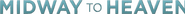 Logo of Midway to Heaven image size 598x44