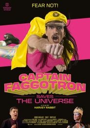 poster Captain Faggotron Saves the Universe