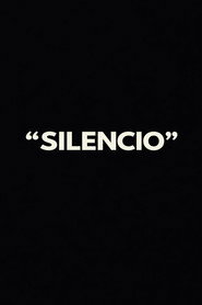 “SILENCIO”