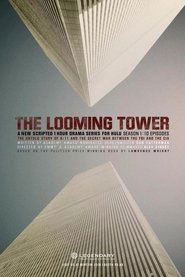 Poster of The Looming Tower image size 694x1040
