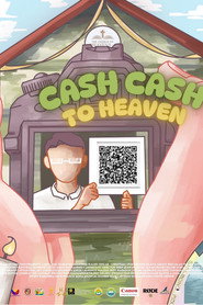 Cash Cash To Heaven poster