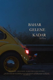 Bahar Gelene Kadar