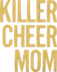 Logo of Killer Cheer Mom image size 459x577