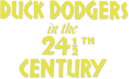 Logo of Duck Dodgers in the 24½th Century image size 482x296