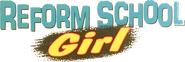 Logo of Reform School Girl image size 784x261