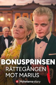 The Bonus Prince – the trial of Marius