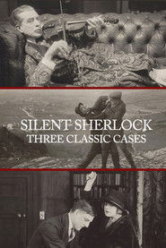 Silent Sherlock: Three Classic Cases