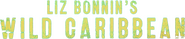 Logo of Liz Bonnin's Wild Caribbean image size 1570x327