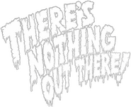 Logo of There's Nothing Out There image size 780x638