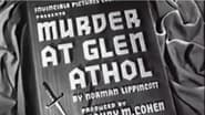 Murder at Glen Athol wallpaper 